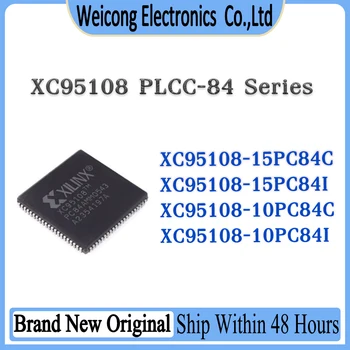 XC95108-15PC84C XC95108-15PC84I XC95108-10PC84I XC95108-10PC84C XC95108-15PC84 XC95108-10PC84 XC95108 микросхема PLCC-84
